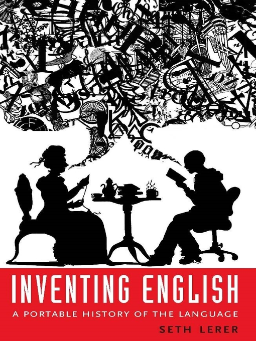 Title details for Inventing English by Seth Lerer - Wait list